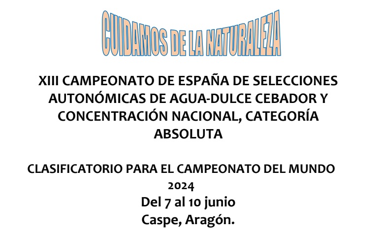 Celebrado el Campeonato de Espa&ntilde;a de Selecciones Auton&oacute;micas Agua Dulce Cebador Absoluto